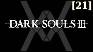 Dark Souls 3 - прохождение/гайд [21] - Подземелье Иритилла / Irithyll Dungeon