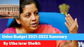 Union Budget 2021-2022- Summary