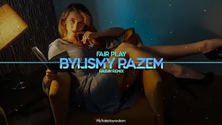 Fair Play - Byliśmy Razem (Raisin Remix) Disco Polo 2022