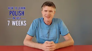 How to learn Polish in just 7 weeks