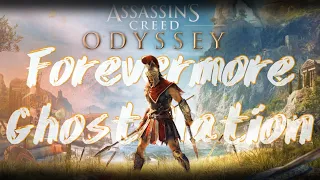 ASSASSINS CREED ODYSSEY/ Forevermore/ Ghost Nation/ GMV