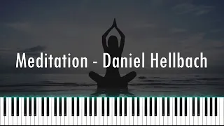 Meditation (Relaxing Music) - Daniel Hellbach | Piano Tutorial