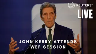 DAVOS LIVE: U.S. climate envoy John Kerry attends WEF session