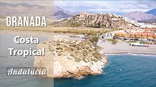 GRANADA, Costa Tropical / Viaje a Andalucía. Turismo por España, sitios y lugares que ver