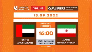 UNITED ARAB EMIRATES - ISLAMIC REPUBLICOF IRAN | QUALIFIERS | AFC U20 ASIAN CUP UZBEKISTAN 2023