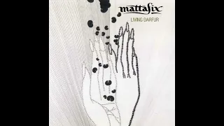 Mattafix - Living Darfur (Album Version) HQ