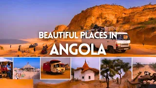 Top 15 Most Beautiful Places in Angola | Angola Travel Guide