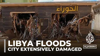 Libya floods: Thousands dead, eastern city extensively damaged