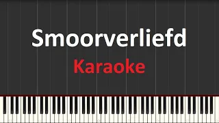 Smoorverliefd - Snelle - Karaoke