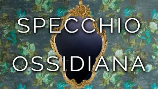 1090-IT Rosanna, SPECCHIO OSSIDIANA - Ipnosi Esoterica ∞ Lucio Carsi