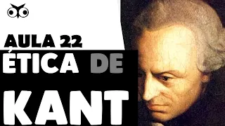 Ética de Immanuel Kant | História da Filosofia | Prof. Vitor Lima | Aula 22