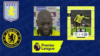 EVERY GAME IS A FINAL FOR CHELSEA SAYS LUKAKU | A VILLA 1-3 CHELSEA