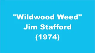 Jim Stafford: Wildwood Weed (1974)