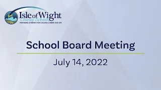 School Board Meeting 7/14/22