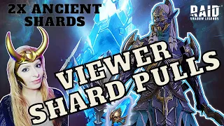 2x Ancients Viewer Shard Pulls • RAID Shadow Legends