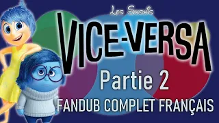 Vice-Versa - Les Sushis [Fandub Complet Français] 2/2