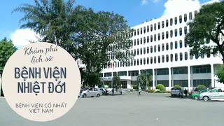 Bệnh Viện Nhiệt Đới, Bệnh Viện Chợ Quán. Bệnh Viện đầu tiên tại Việt Nam