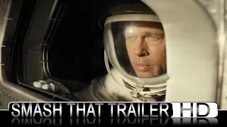 Ad Astra Official Trailer #2 (2019) Brad Pitt, Tommy Lee Jones