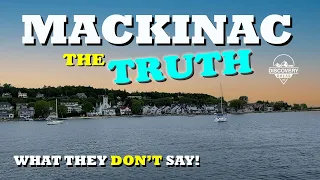 The TRUTH About Visiting Mackinac Island! Nobody Tells You This!