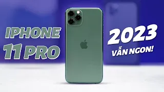 iPhone 11 Pro - Vẫn ngon lành sau 3 năm ra mắt