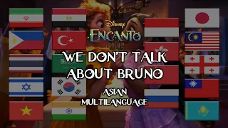 Encanto | We Don't Talk About Bruno - Asian Multilanguage