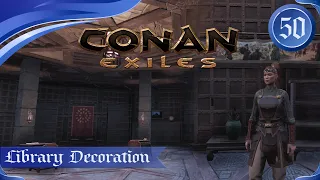 Conan Exiles Live - Library Decoration - Day 50