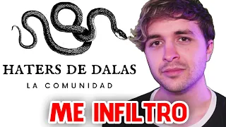 Me INFILTRO en un Grupo de HATERS DE DALAS y les expongo desde dentro 😈