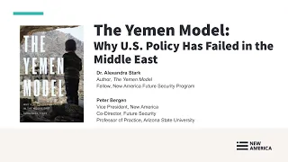 The Yemen Model: Why U S  Policy Has Failed in the Middle East