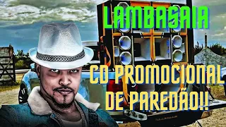 LAMBASAIA 2024 | REPERTÓRIO ATUALIZADO - CD ABRIL 2024