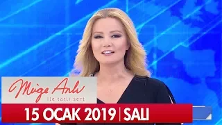 Müge Anlı ile Tatlı Sert 15 Ocak 2019 Salı  - Tek Parça