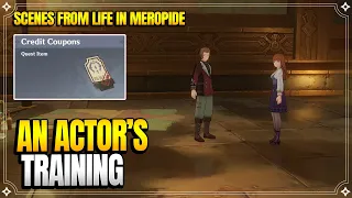 An Actor's Training | Scenes From Life in Meropide | World Quests & Puzzles |【Genshin Impact】