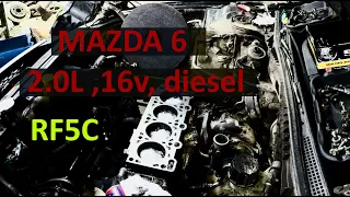 MAZDA 6. Воскрешение мертвеца 2,0 Diesel RF5C Плоскость блока