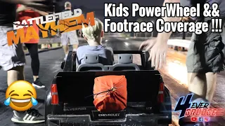 BATTLEFIELD MAYHEM KIDS POWER WHEELS AND FOOTRACE FULL COVERAGE !!!