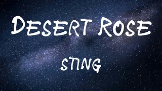 ⭐ Desert Rose • Sting ⭐