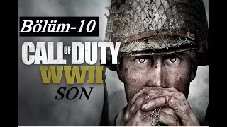 Call of Duty: WWII Bölüm - 10 [TÜRKÇE-PS4PRO] - SON-