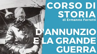 D'Annunzio nella Prima guerra mondiale