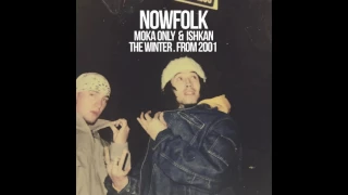 Nowfolk (Moka Only & Ishkan) - Hey You