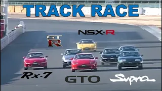 Track Race #1 | RX-7 vs Skyline GT-R vs Supra vs GTO MR vs NSX-R