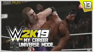 WWE 2K19 | My Career Universe Mode | NXT TAKEOVER: BROOKLYN | #13