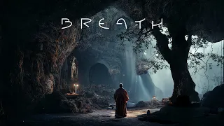 Breath - Soothing Meditative Ambient - Healing and Relaxation Fantasy Music