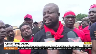 Abortive Demo: Mamobi residents enraged by police stopping them from hitting the streets (17-8-22)