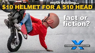 $10 helmet for a $10 head - fact or fiction? ︱Cross Training Enduro