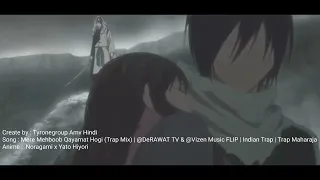 Mere Mehboob Qayamat Hogi | Noragami x Yato Hiyori | Tyronegroup Official AMV HINDI