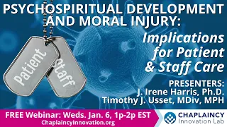 Psychospiritual Development and Moral Injury: Implications for patient and Staff Care