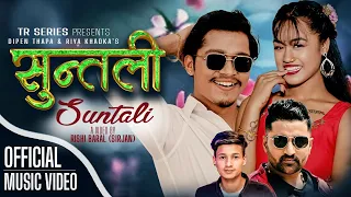 Suntali सुन्तली - Dipen Thapa & Riya Khadka | Tejash Regmi | Arjun Sapkota | New Nepali Song 2079