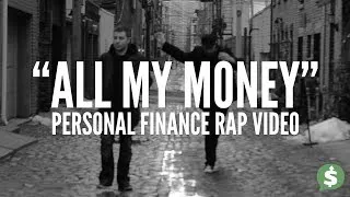 "All My Money" Personal Finance Rap Video