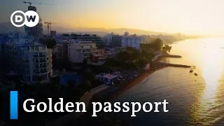 Cyprus: Golden EU passports | Focus on Europe