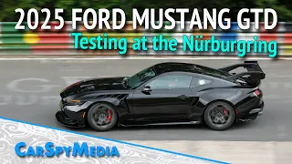 2025 Ford Mustang GTD With 5,2 Liter V8 And 800 Horsepower Starts Testing At The Nürburgring SOUND!