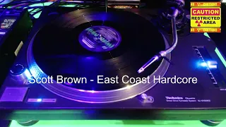 Scott Brown - East Coast Hardcore