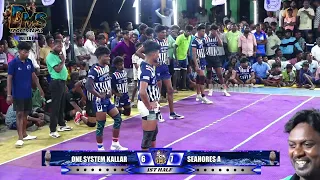 QUATER|ONE SYSTEM KALLAR vs SEAHORES A |AKKARAIPETTAI|STATE MENS KABADDI 2024